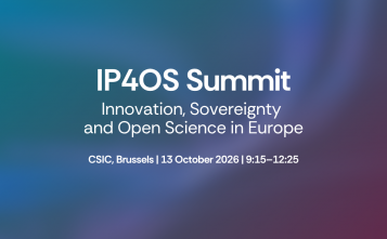 IP4OS Summit: Innovation, Sovereignty and Open Science in Europe